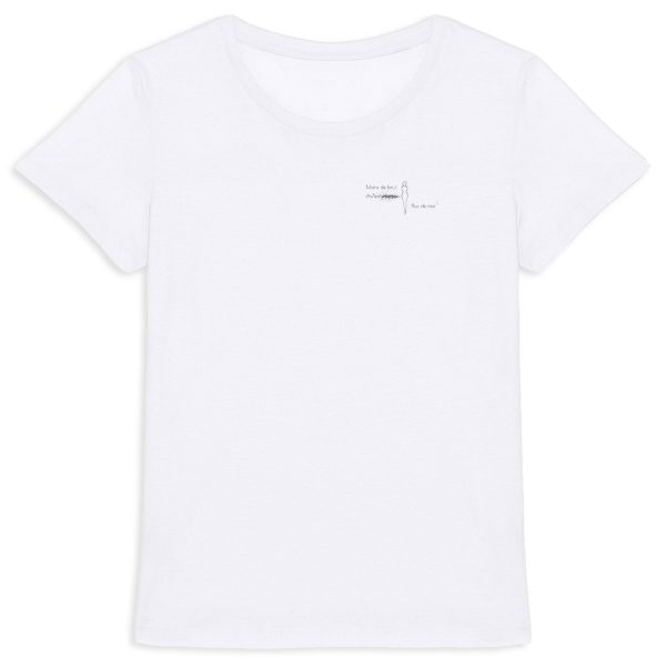 T-shirt Femme épais "Moins de bruit, plus de moi" (3 coloris)